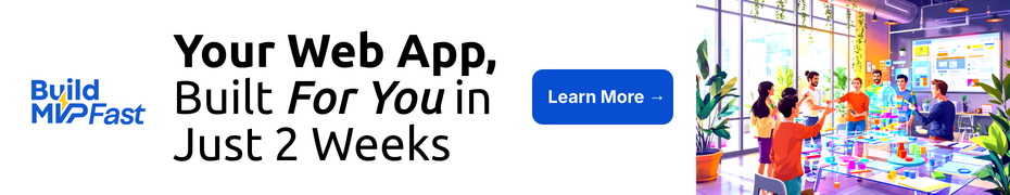 Build MVP Fast — Your Web App in 2 Weeks